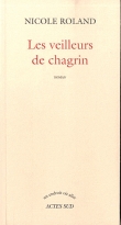 Les veilleurs de chagrin