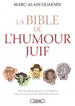 Couverture du livre La Bible de l'humour juif La Bible de l'humour juif