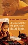 A la recherche du 15e Dalai-Lama