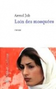 Loin des mosqu�es