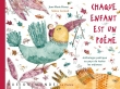 Chaque enfant est un po�me