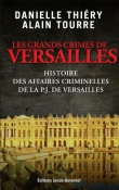 Les grands crimes de Versailles