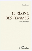 Le r�gne des femmes