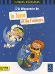 A la d�couverte de la terre et de l'univers