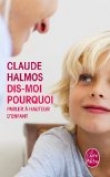 Dis-moi pourquoi [Poche]