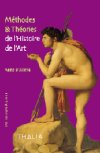 M�thodes et th�ories de l'histoire de l'art