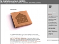 la maison est en carton